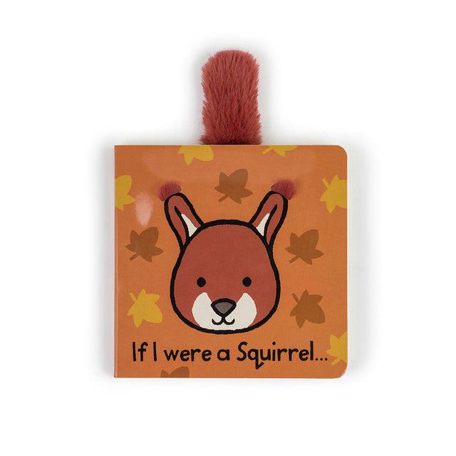 If I Were a Squirrel Board Book_Jelly Cat