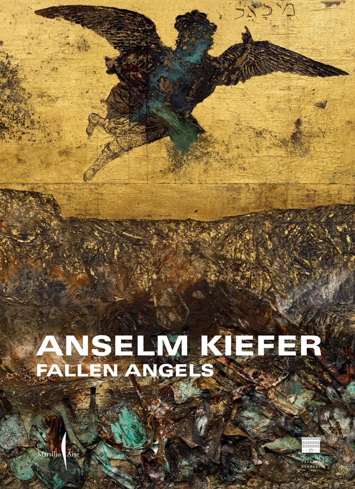 Anselm Kiefer Fallen Angels Book