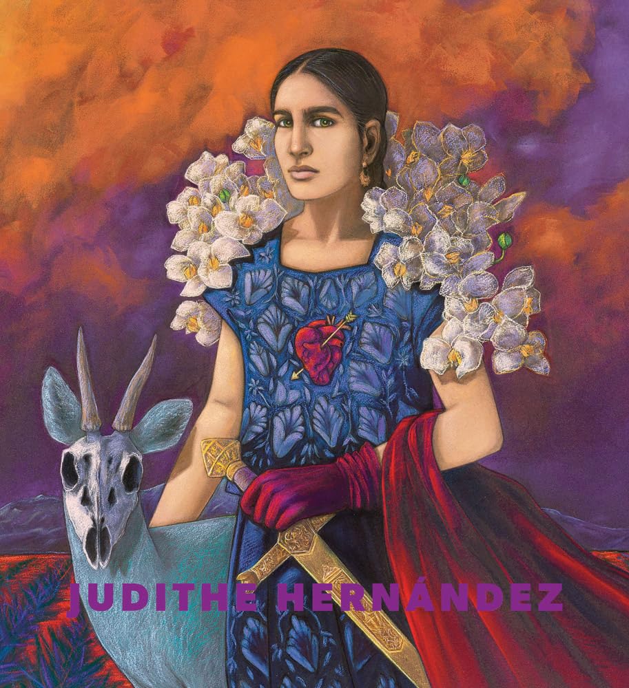 Judithe Hernández: Beyond Myself, Somewhere, I Wait for My Arrival Book