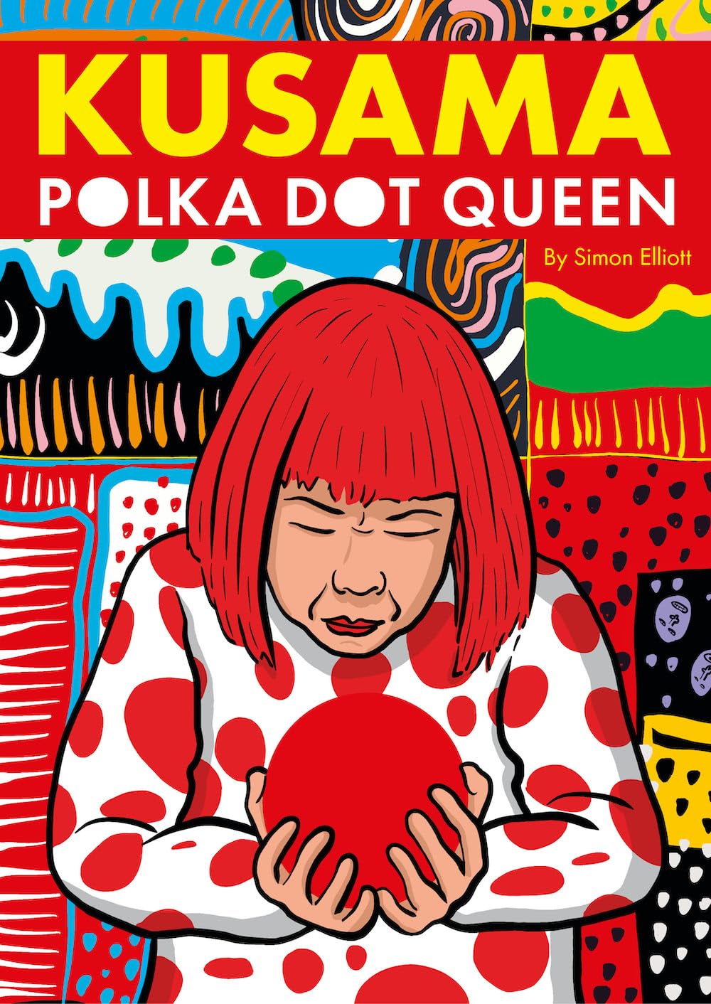 KUSAMA: Polka Dot Queen