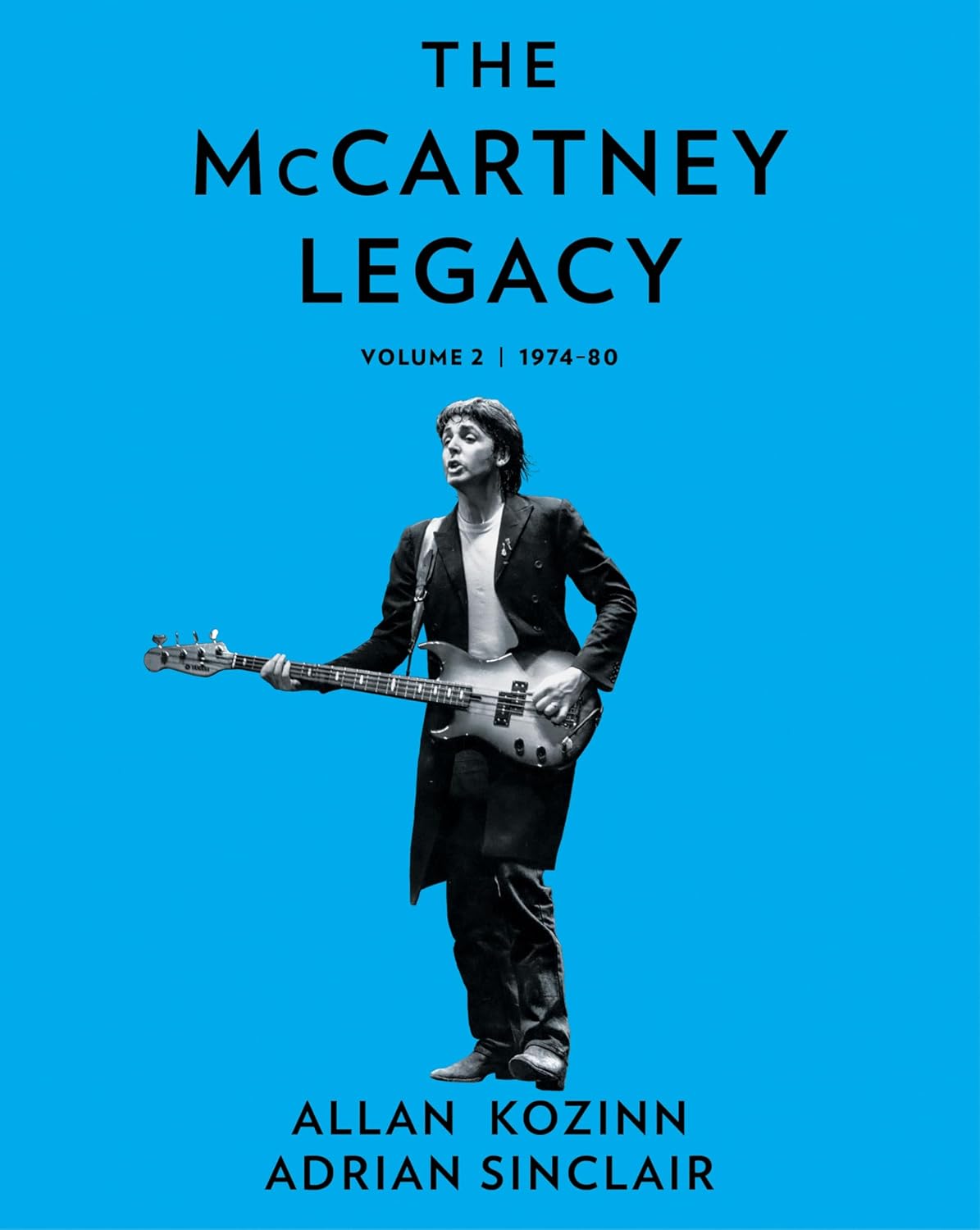 The McCartney Legacy: Volume 2: 1974 - 80 Book