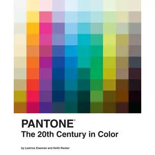 Pantone: the Twentieth Century in Color Book