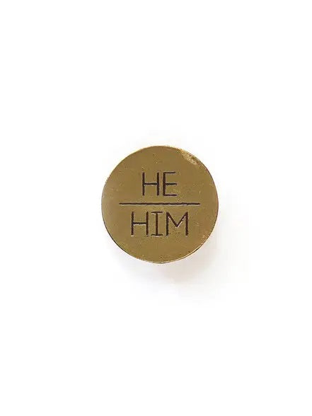 He/Him Pronoun Pin