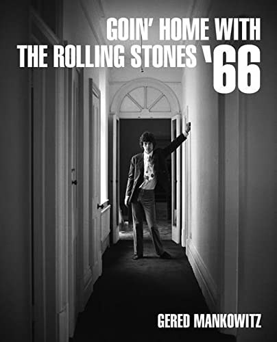 Goin' Home with the Rolling Stones