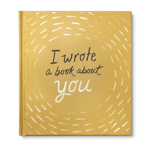 I Wrote A Book About You - Gold Cover