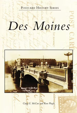 Des Moines Postcard History Series