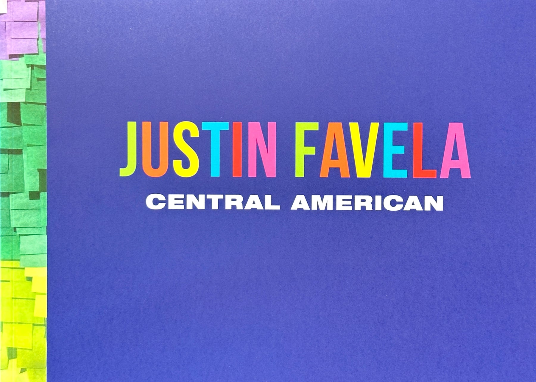 Justin Favela Central America