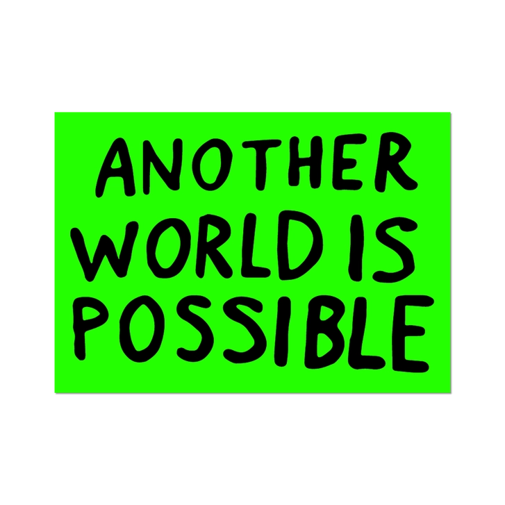 Sam Durant Another World is Possible Sticker
