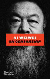 Al Weiwei On Censorship