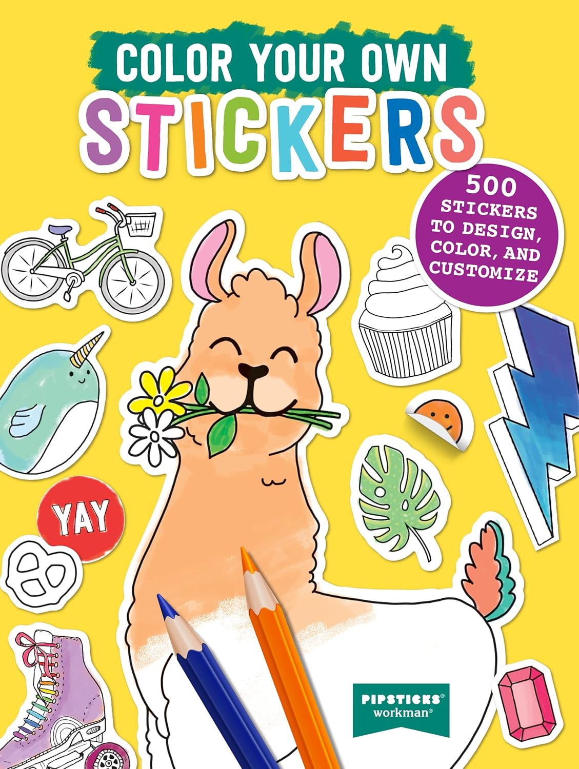 Color Your Own Stickers: 500 Stickers to Design, Color, and Customize