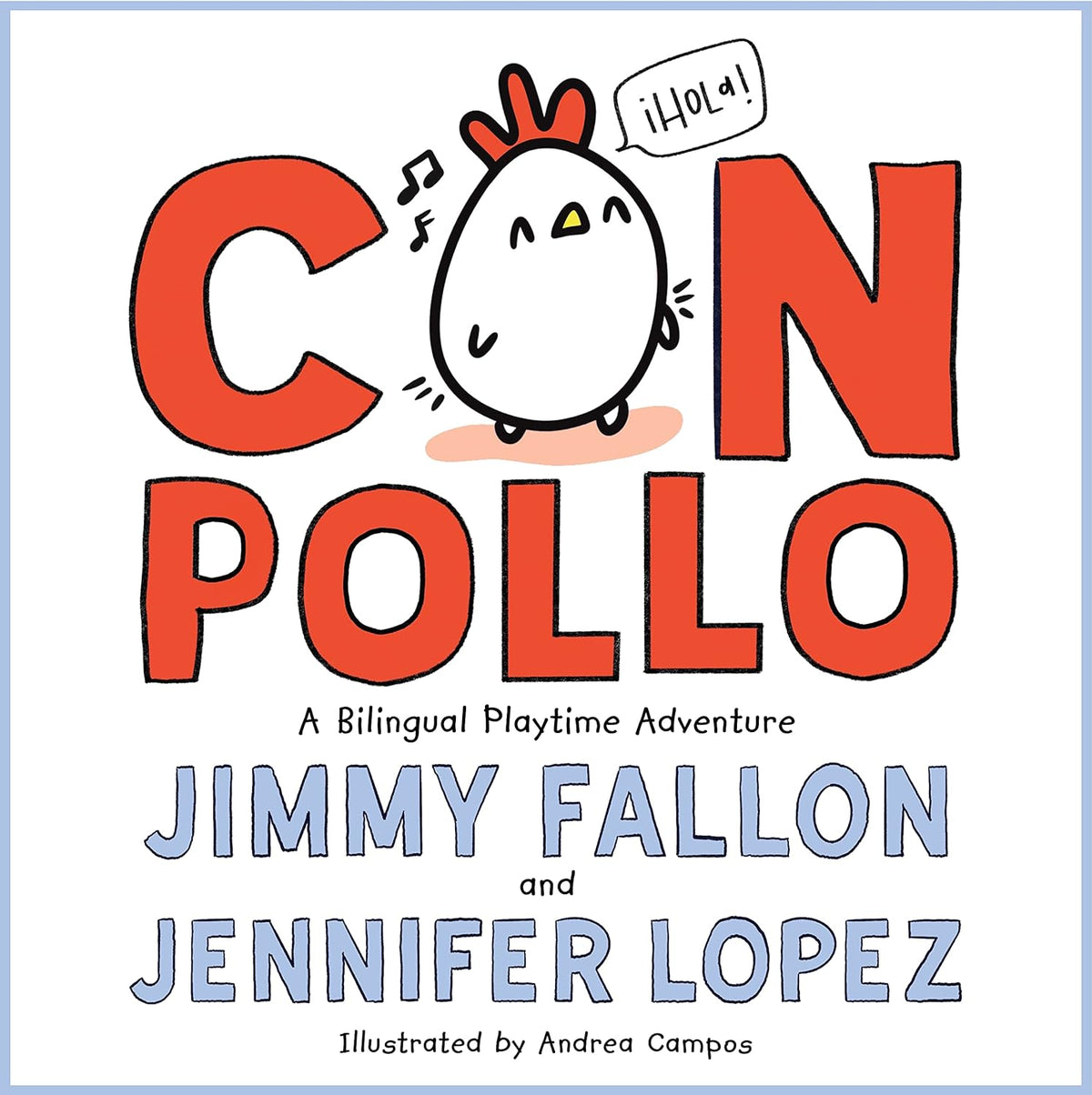 Con Pollo: A Bilingual Playtime Adventure
