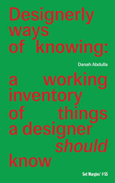 Designerly Ways of Knowing: A Working Inventory of Things a Designer Should Know Book
