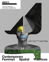 Contemporary Feminist Spatial Practices