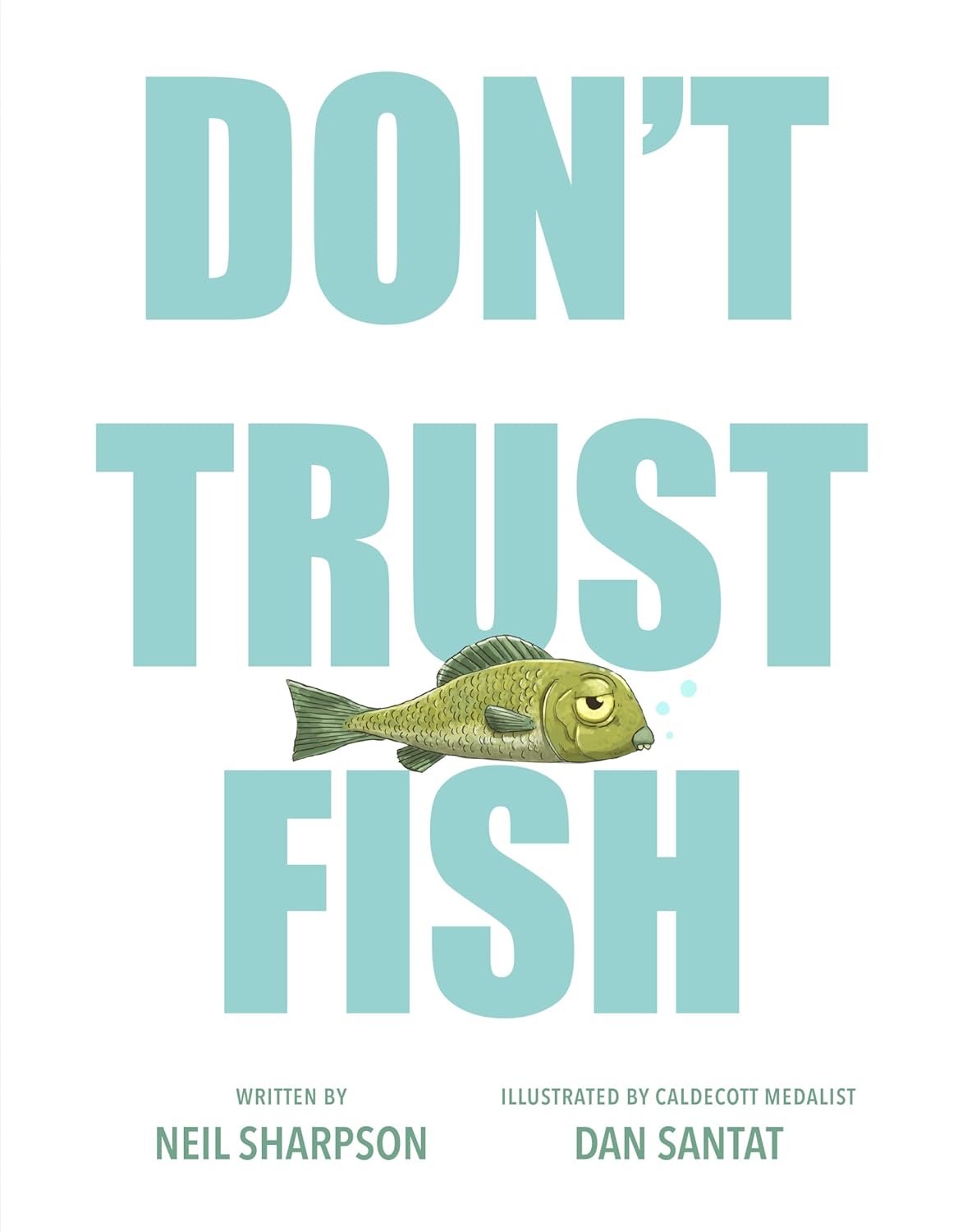 Don't Trust Fish Book