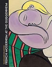 French Modernism at the Guggenheim: Thannhauser Collection