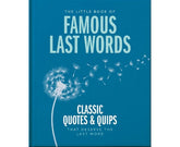 The Little Book of Famous Last Words