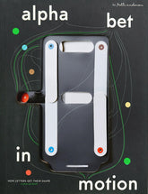 Alphabet in Motion: How Letters Get Their Shape