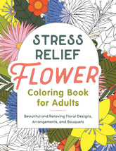 Stress Relief Flower Coloring Book