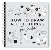 How to Draw: All the Things