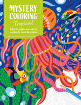 Mystery Coloring Tropical: Solve the riddle and color by numbers to reveal the picture
