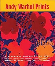 Andy Warhol Prints: A Catalogue Raisonné 1962-1987