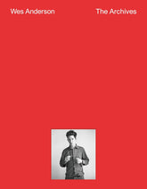 Wes Anderson: The Archives