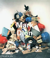 Mark Dion (Phaidon Contemporary Artist Series)