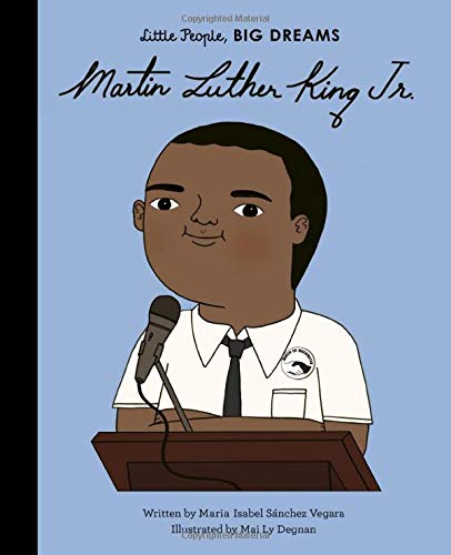 Little People Big Dreams - Martin Luther King Jr
