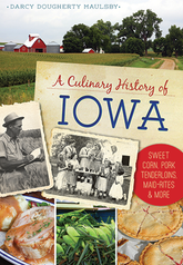 Culinary History of Iowa