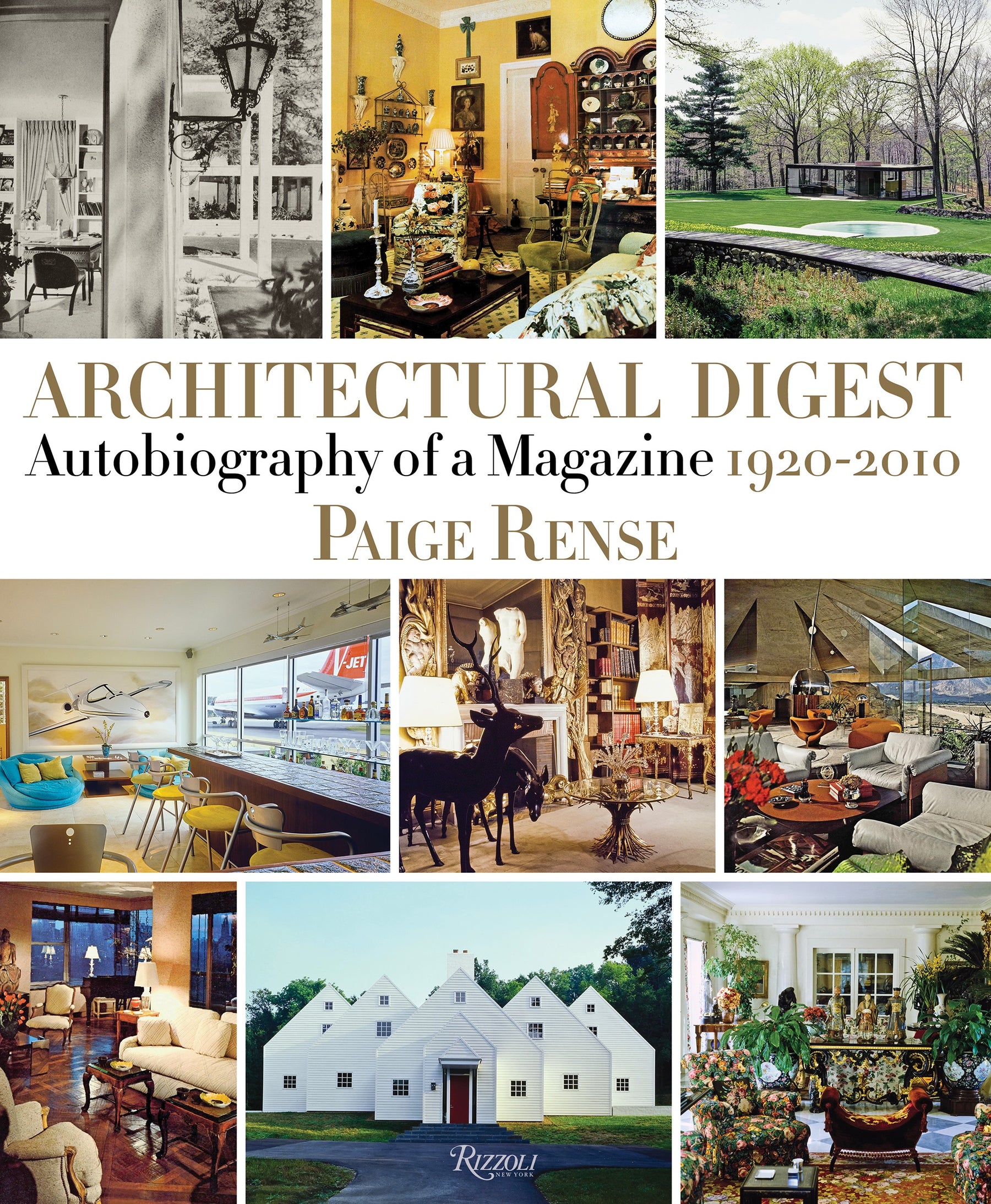 Architectural Digest Autobiography of a Magazine 1920-2010