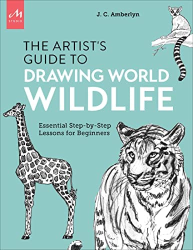The Artist's Guide to Drawing World Wildlife