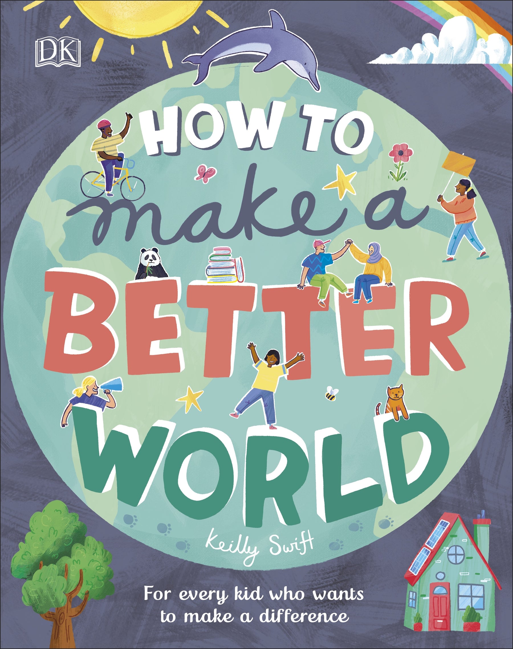 How to Make a Better World