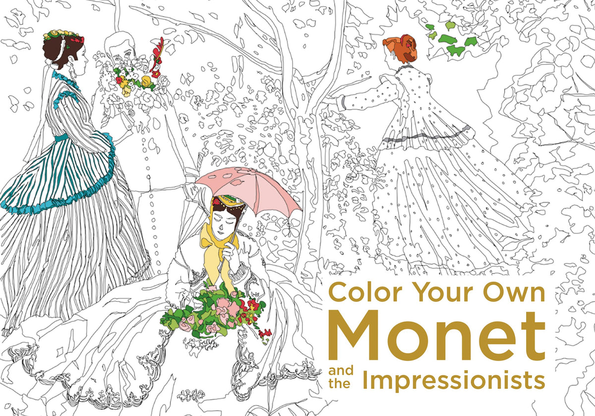 Color Your Own Monet and the Impressionists: A Coloring Book