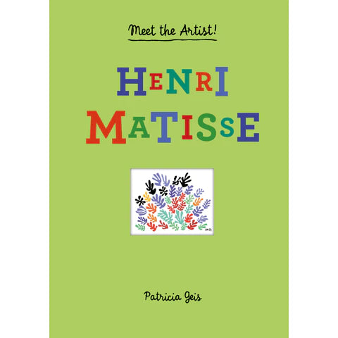 Henri Matisse: Meet the Artist