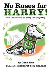 No Roses for Harry! Board Book